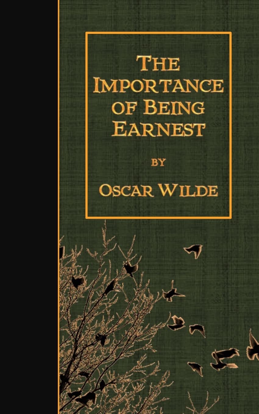 The Importance of Being Earnest Drama