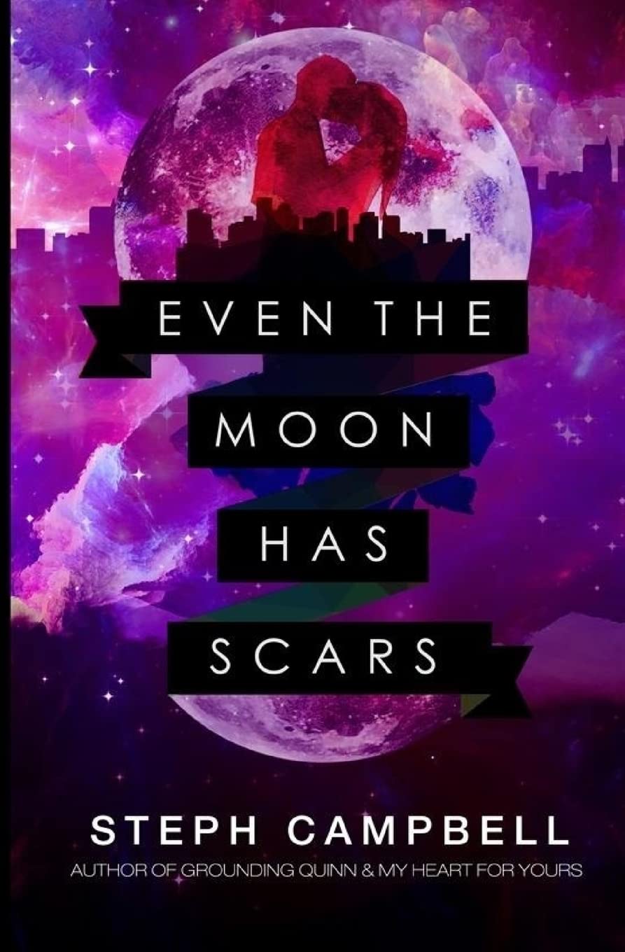 Even the Moon Has Scars Romance