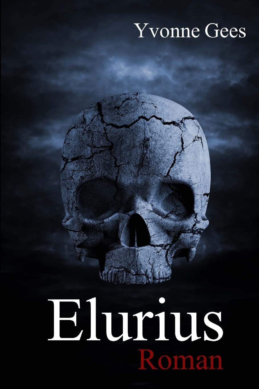 Elurius (Vater der Engel, Band 2) Horror & Mystery