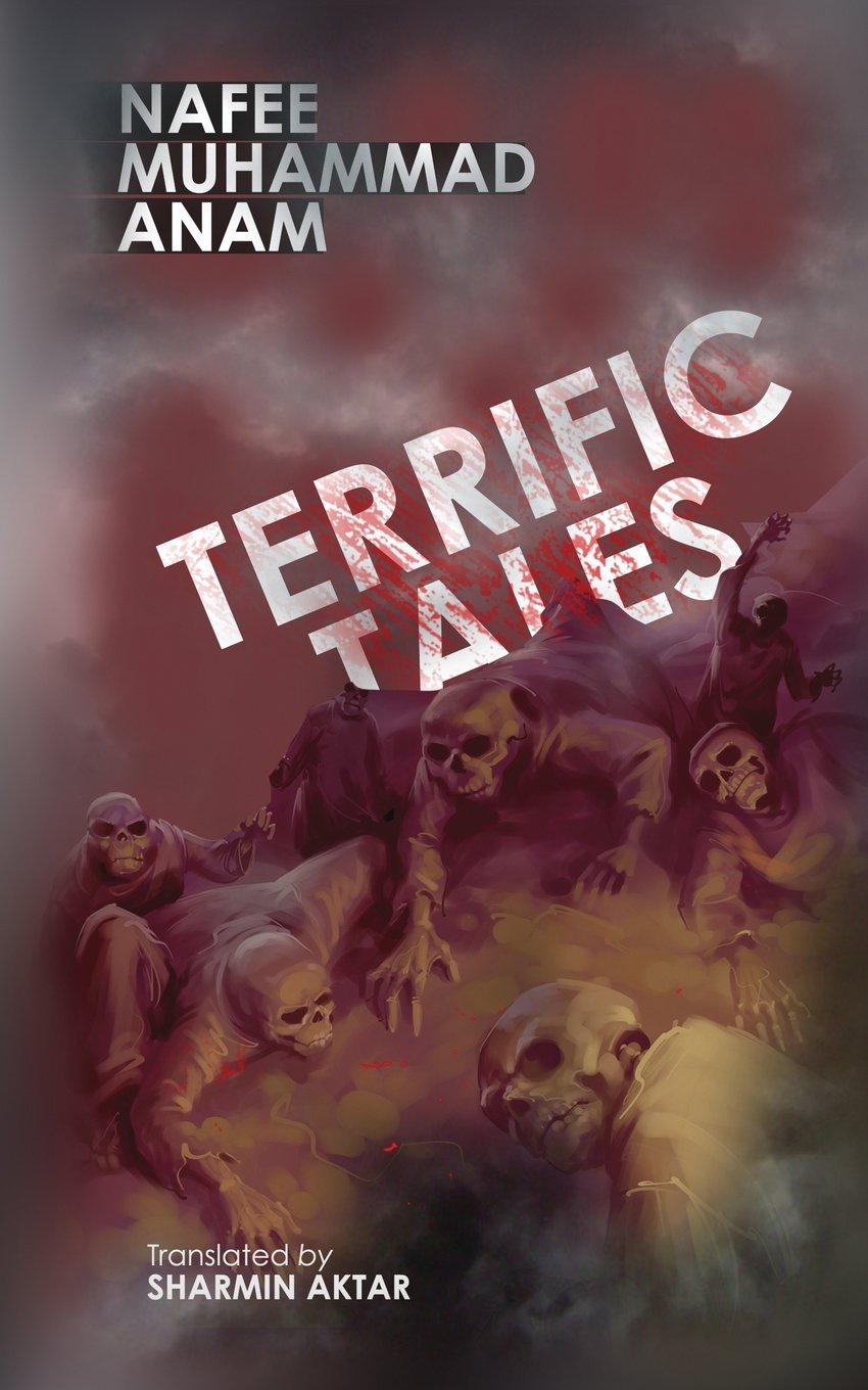 Terrific Tales by Nafee Muhammad Anam: Short Horror Stories Horror & Mystery