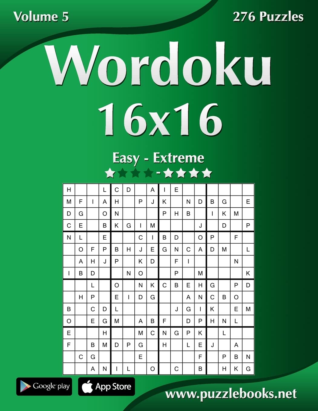 Wordoku 16x16 - Easy to Extreme - Volume 5 - 276 Puzzles Leisure & Fun