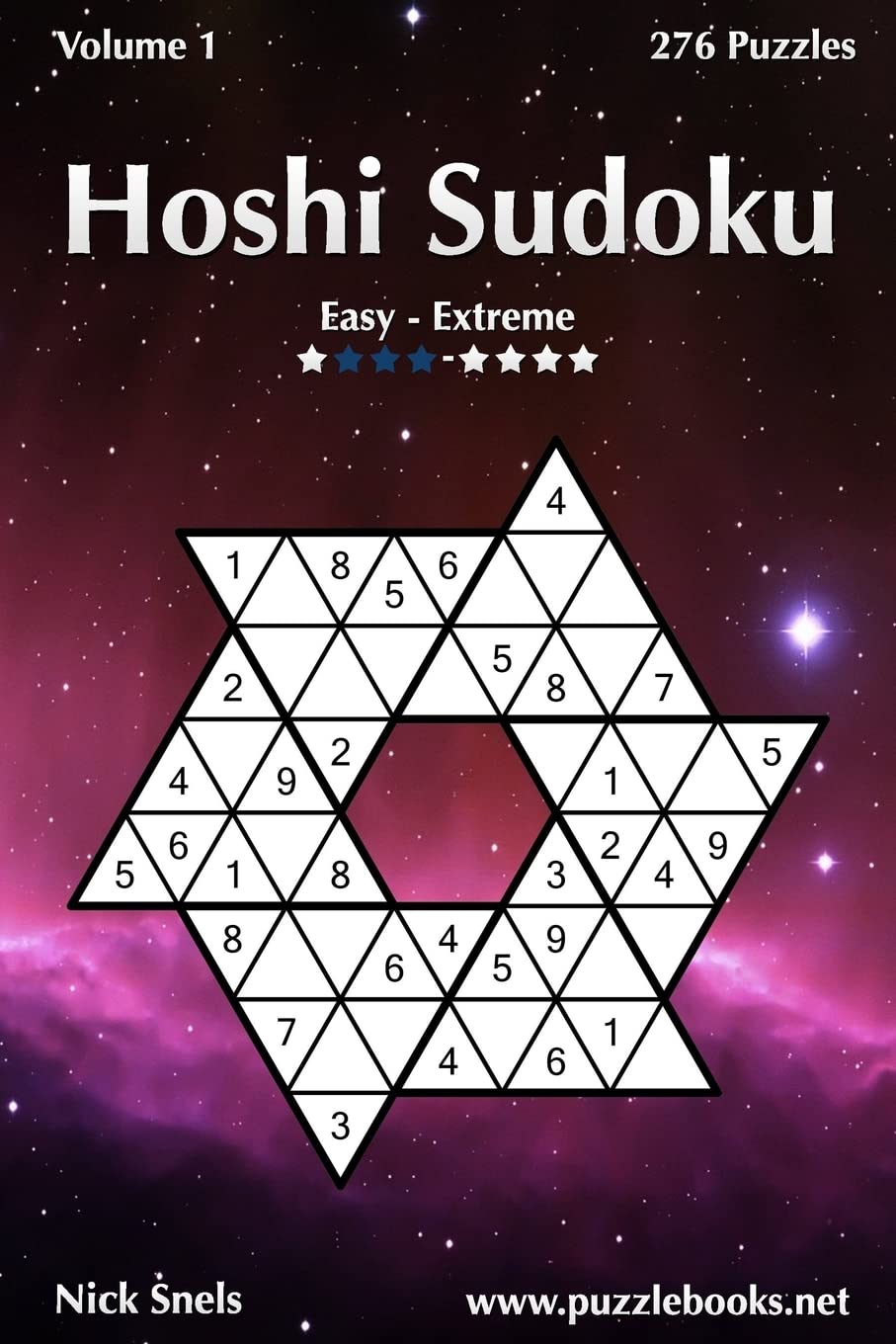 Hoshi Sudoku - Easy to Extreme - Volume 1 - 276 Puzzles Leisure & Fun