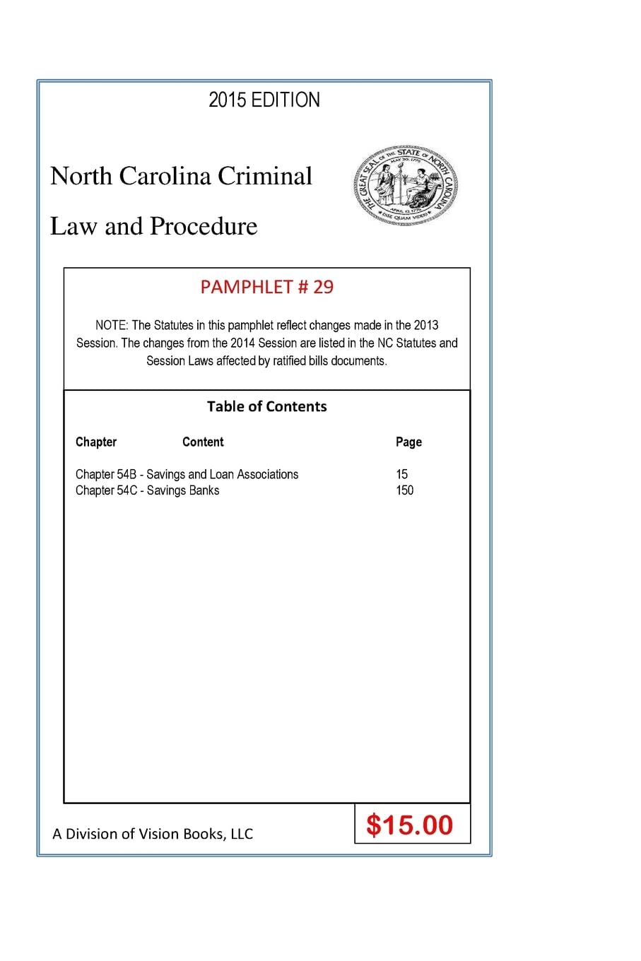 North Carolina Criminal Law and Procedure-Pamphlet 29 Law