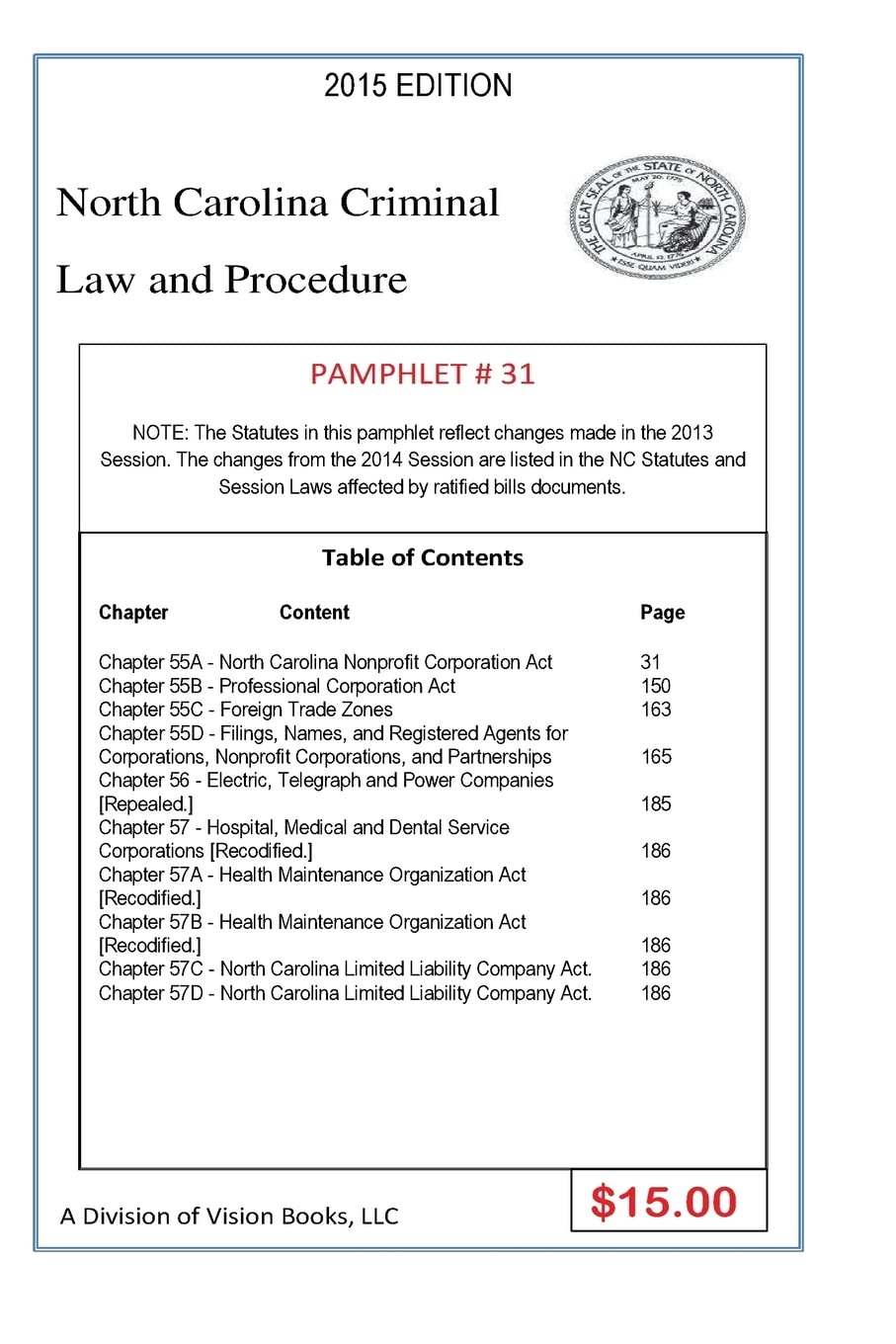 North Carolina Criminal Law and Procedure-Pamphlet 31 Law