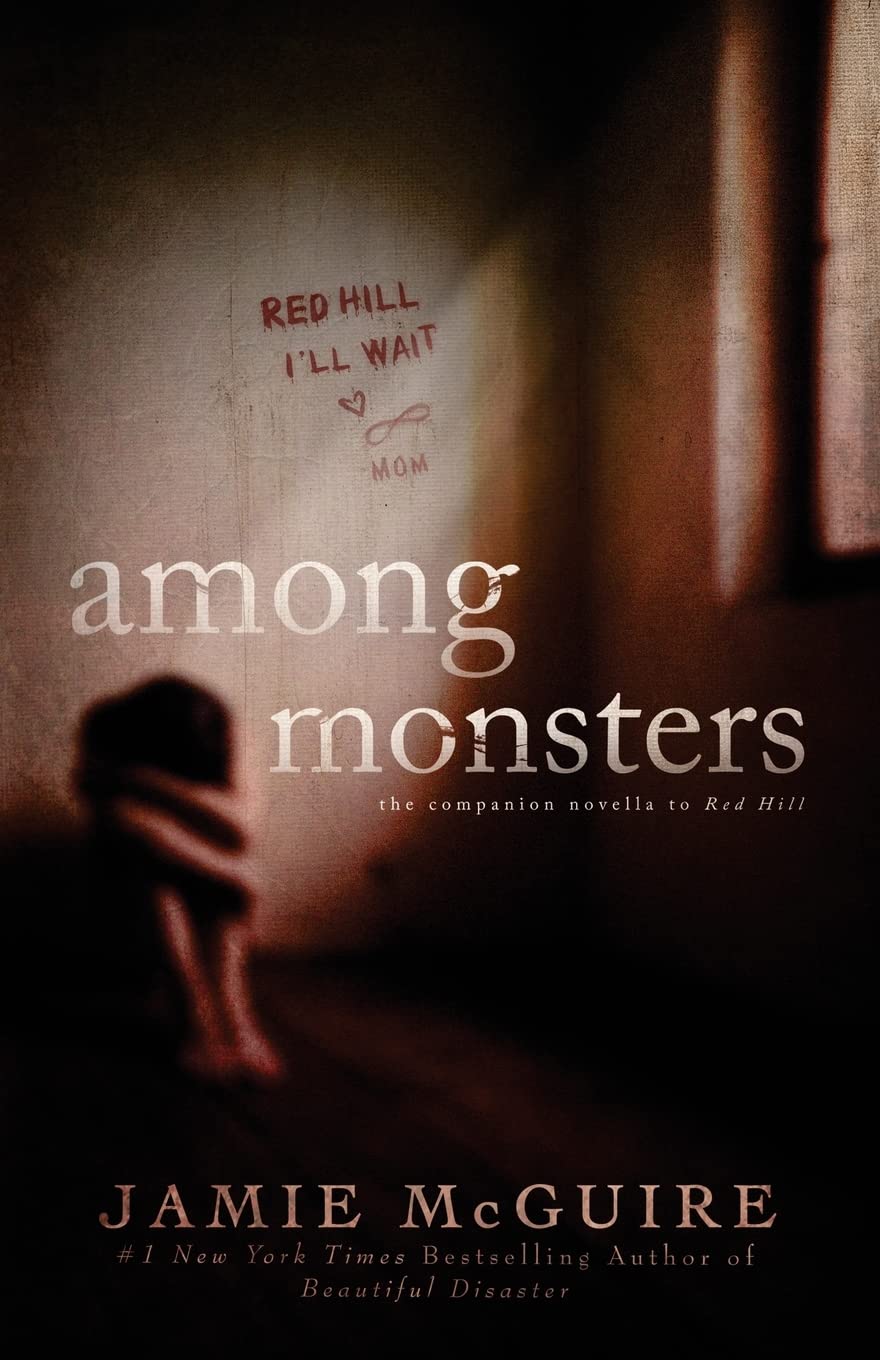 Among Monsters: A Red Hill Novella Horror & Mystery