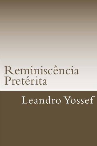 Reminiscência Pretérita: Poesias Poetry