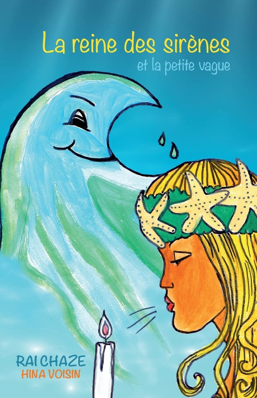 La reine des sirènes et la petite vague book
