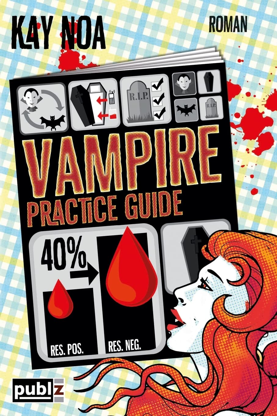Vampire Practice Guide: Auf den Werwolf gekommen (The Vampire Guides, Band 2) Urban Fantasy