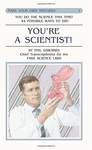You're A Scientist! (Make Your Own Mistakes, Band 1) Books