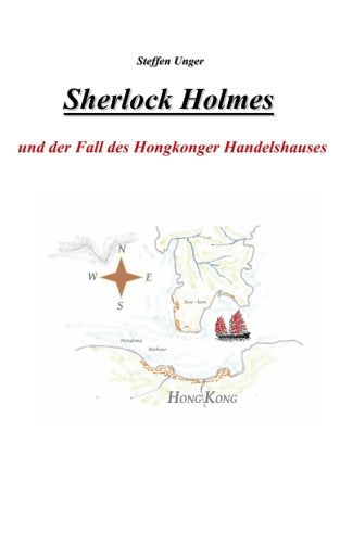 Sherlock Holmes und der Fall des Hongkonger Handelshauses Crime & Thrillers