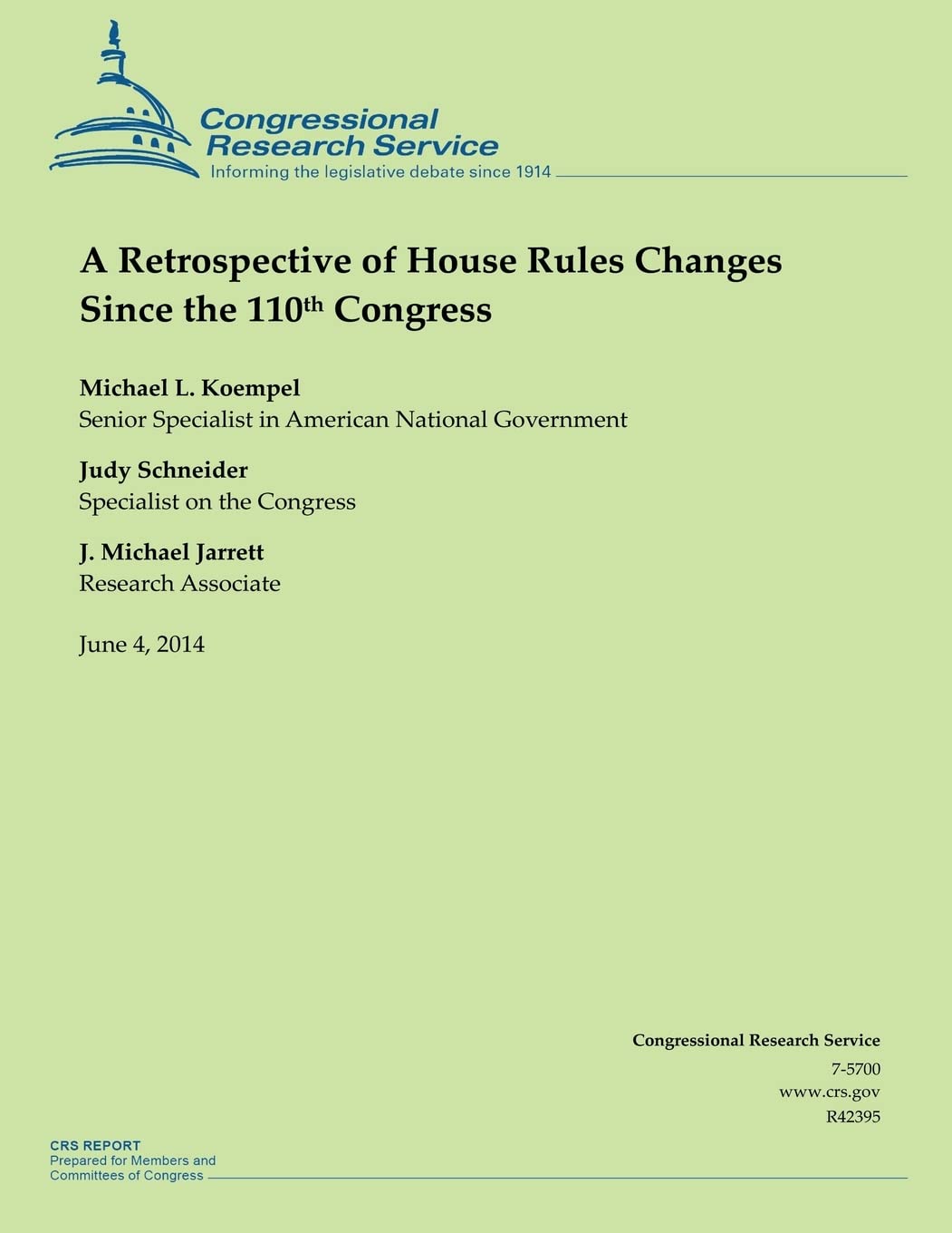 A Retrospective of House Rules Changes Since the 110th Congress Reference Books
