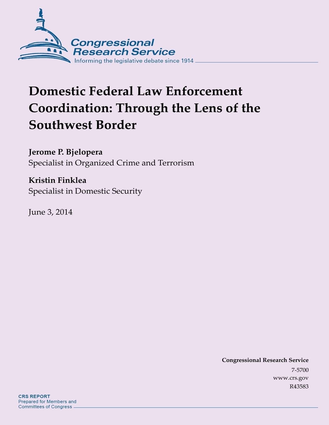 Domestic Federal Law Enforcement Coordination: Through the Lens of the Southwest Border Politics & Society Books