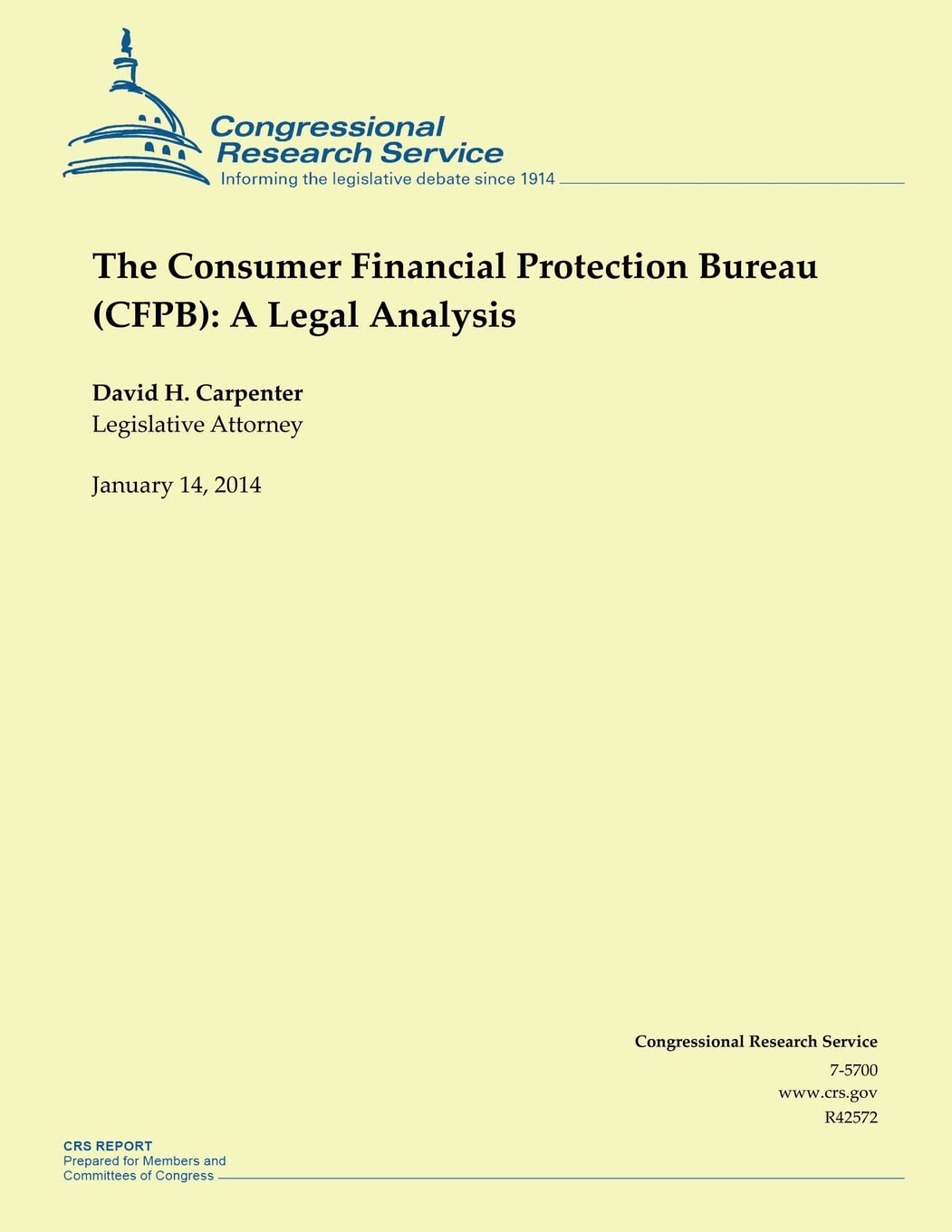 The Consumer Financial Protection Bureau (CFPB): A Legal Analysis Law