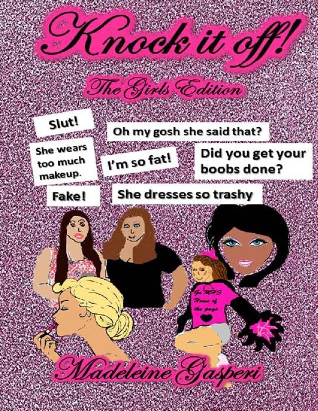 Knock It Off!: The Girls Edition Novels & Short Stories