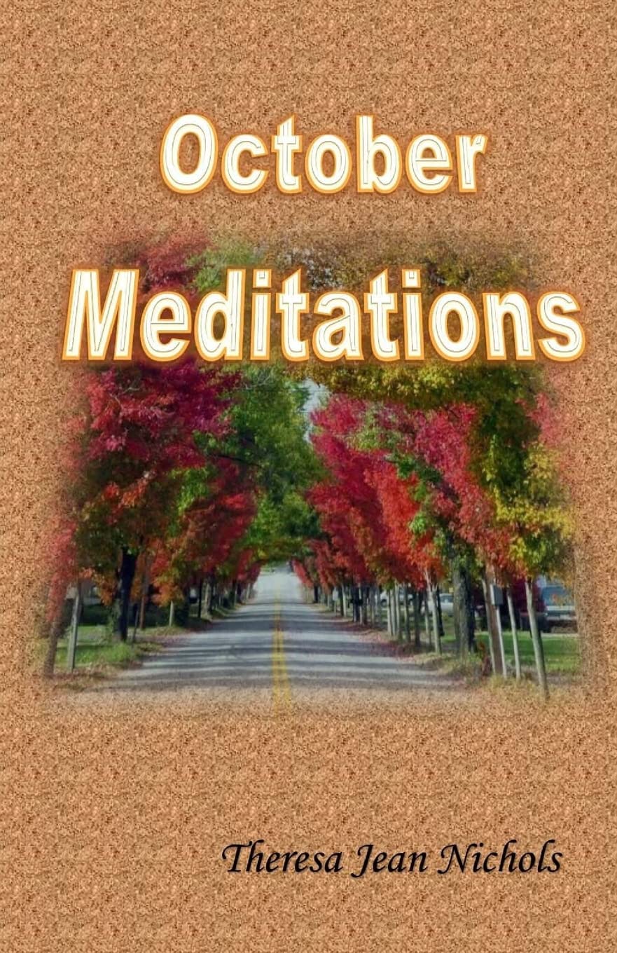 October Meditations (Meditations from the Heart, Band 10) Lifestyle