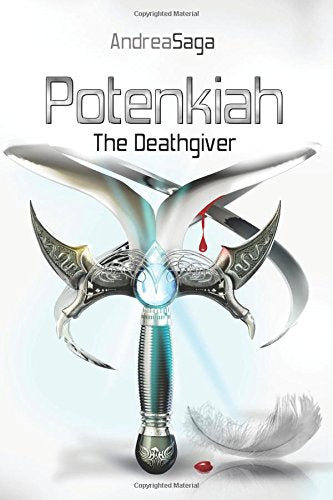 Potenkiah, the death giver (The Sacred stones) Fantasy & Sci-Fi