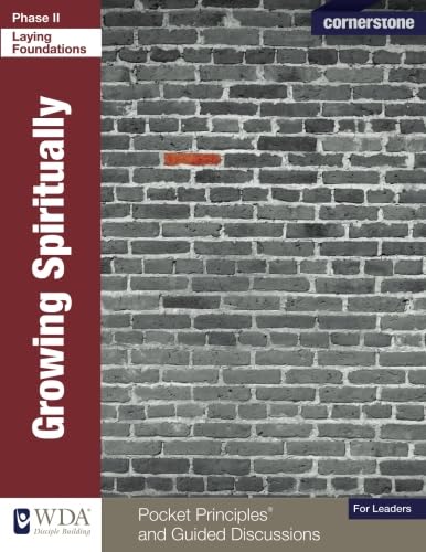 Growing Spiritually: for Leaders (Cornerstone For Leaders, Band 4) Religion & Esotericism