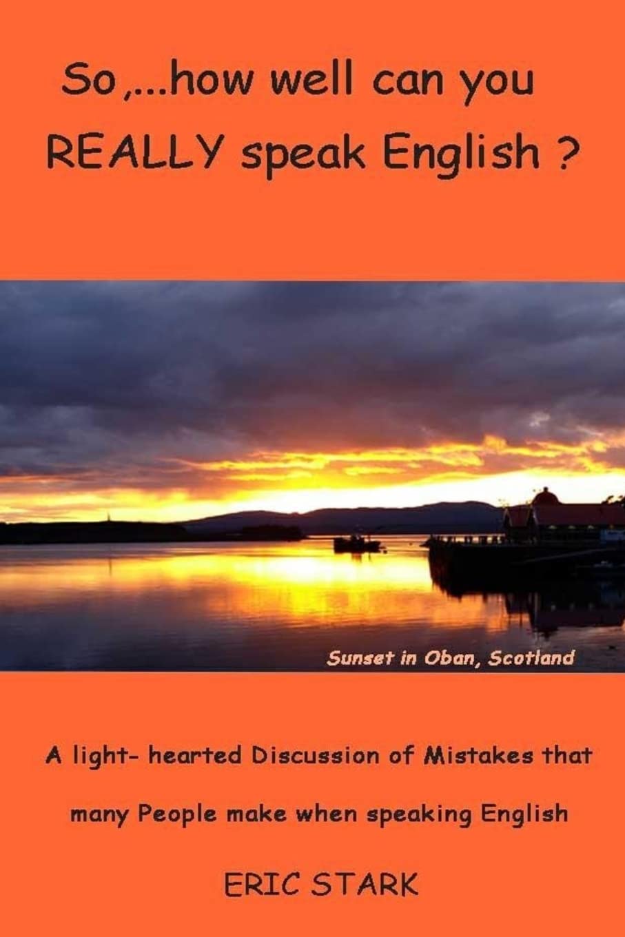 Product Image: So,....how well do you REALLY speak English?