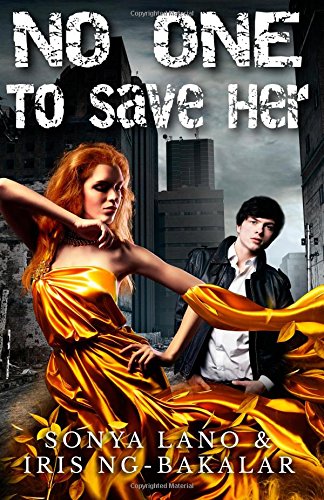 No One to Save Her (The Walled City Chronicles) Dystopia & Post-Apocalypse