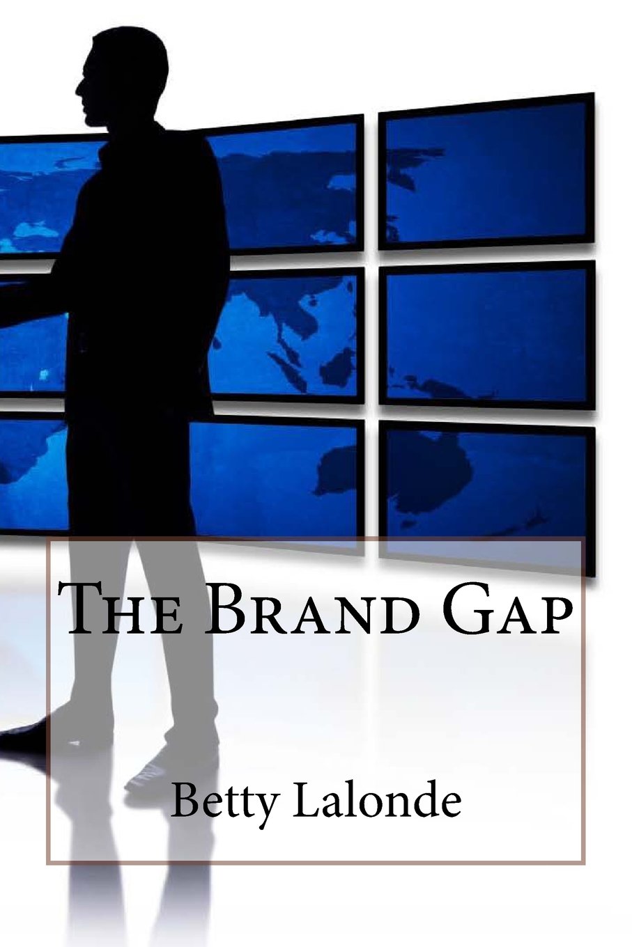 The Brand Gap Business, Finance & Career