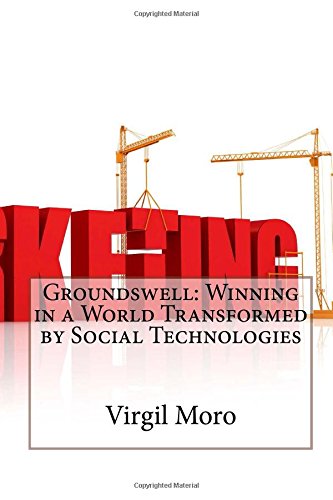 Groundswell: Winning in a World Transformed by Social Technologies Business, Finance & Career
