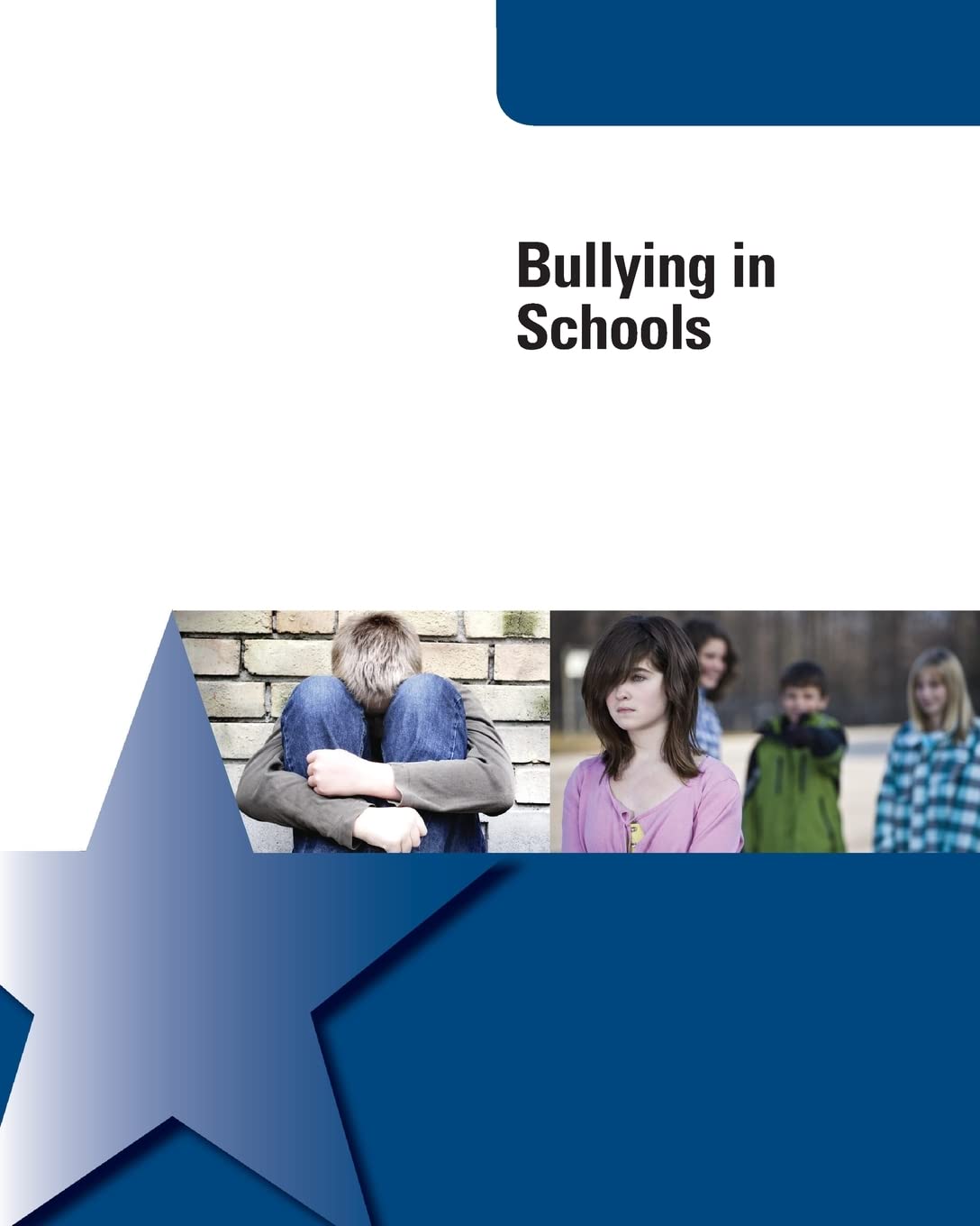 Bullying in Schools Books