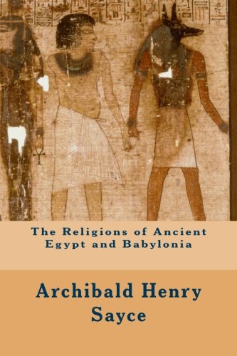 The Religions of Ancient Egypt and Babylonia Philosophy