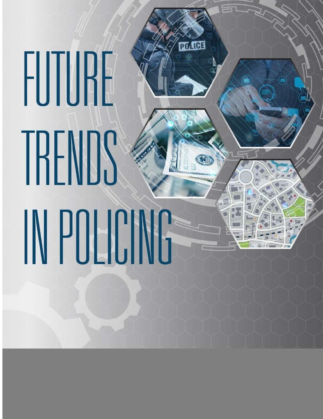 Future Trends in Policing Law