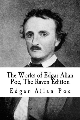 The Works of Edgar Allan Poe, The Raven Edition Horror & Mystery