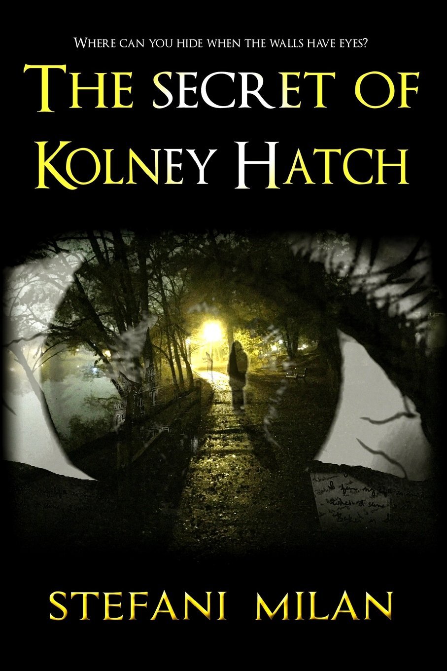 The Secret of Kolney Hatch Detective & CSI
