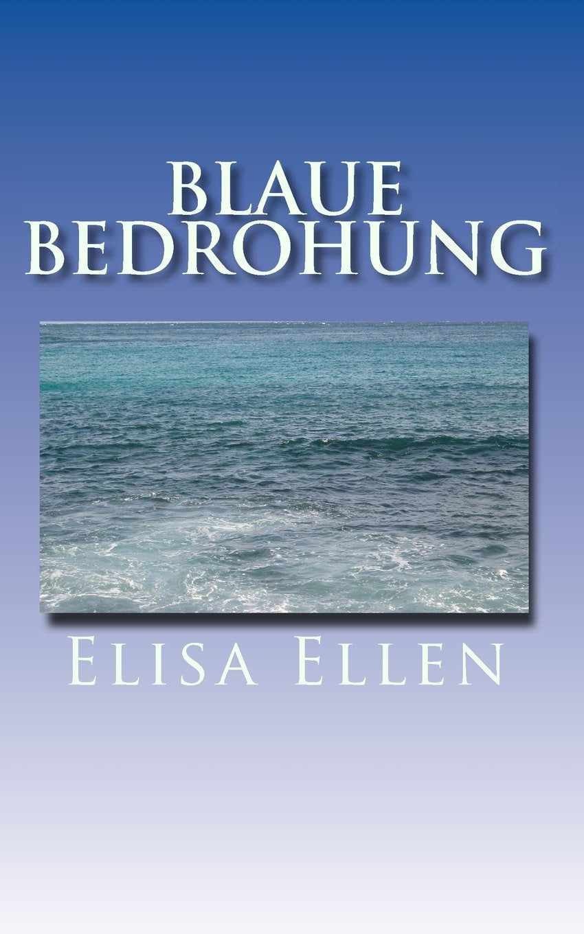 Blaue Bedrohung (Gomera Krimis, Band 3) Drama