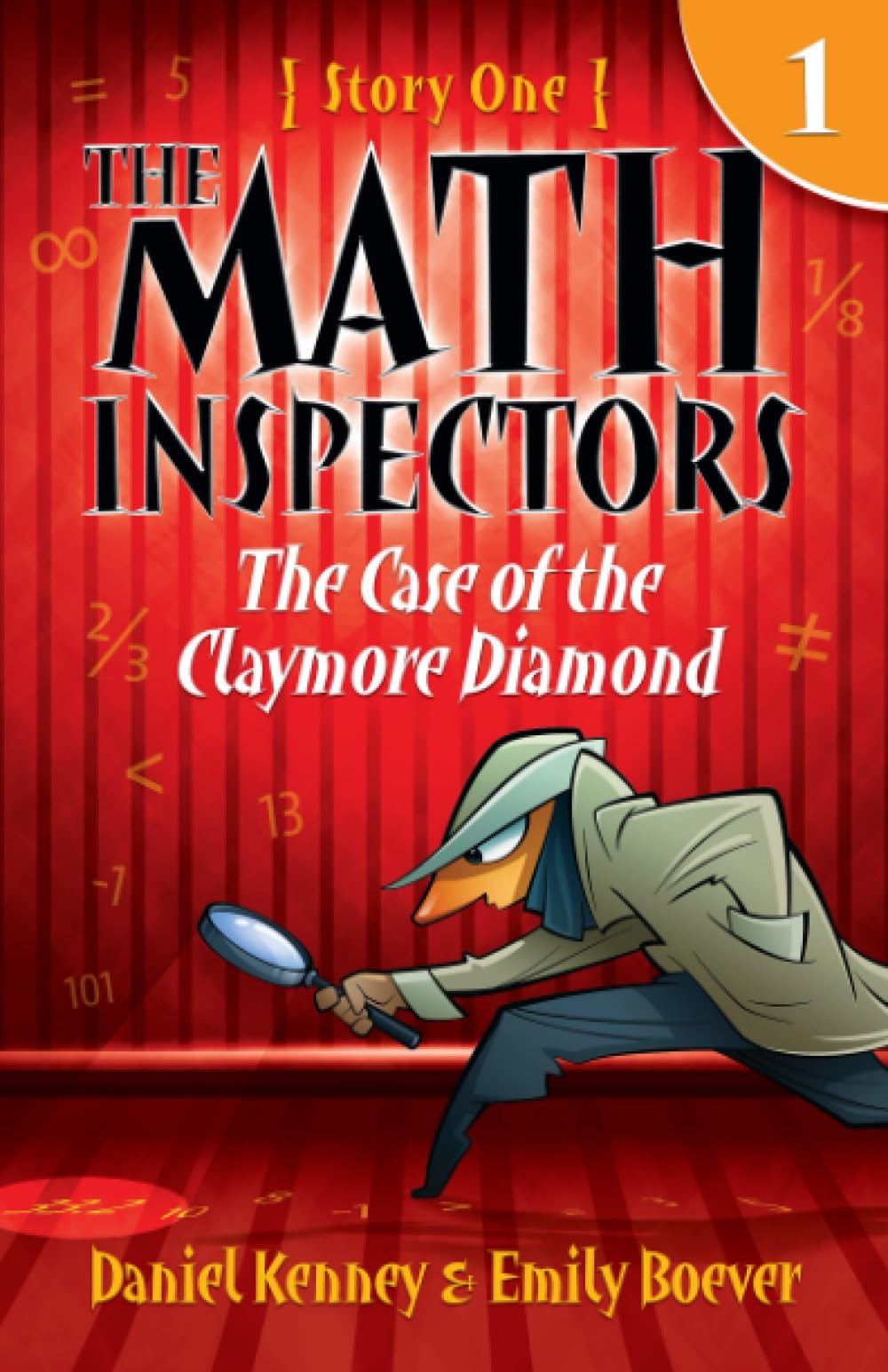The Math Inspectors: Story One - The Case of the Claymore Diamond Novels & Short Stories