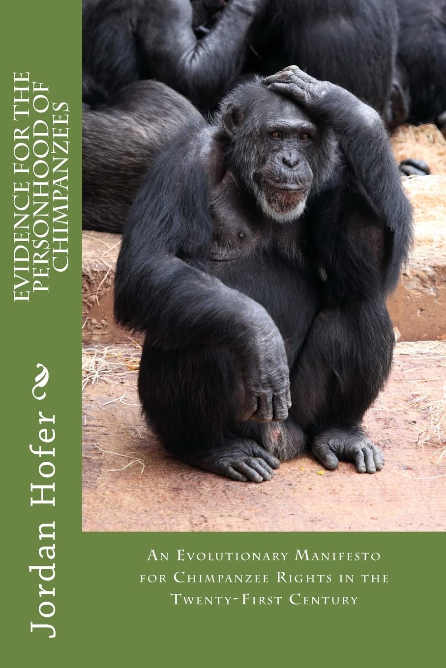 Evidence for the Personhood of Chimpanzees Natural Sciences