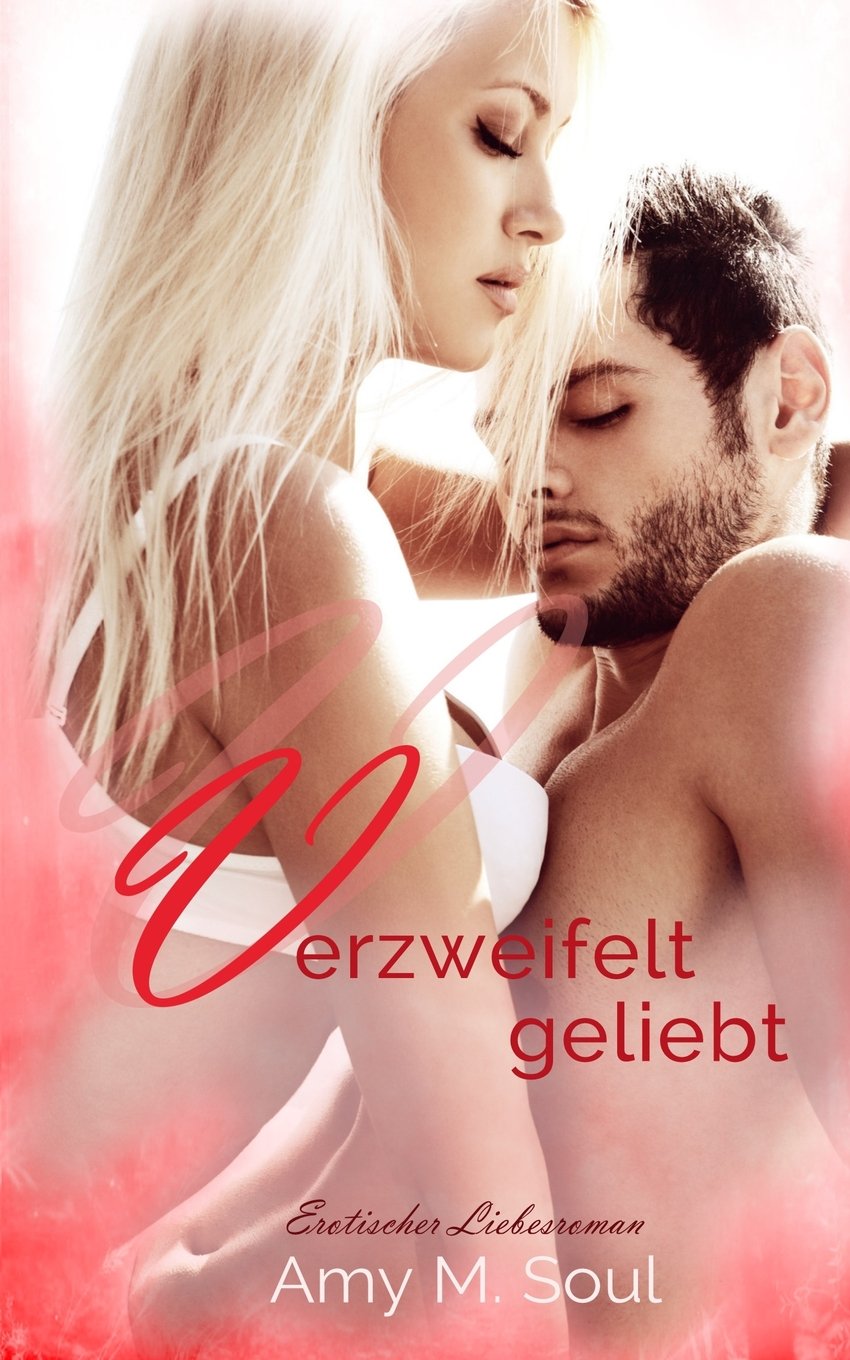 Verzweifelt geliebt book
