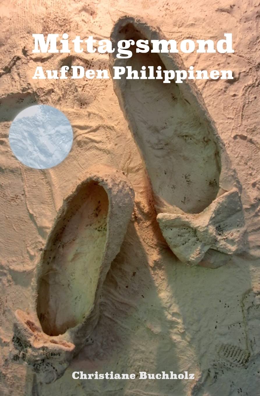 Mittagsmond: Auf Den Philippinen Contemporary literature
