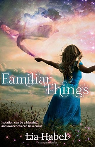 Familiar Things (A Book of All Hollows, Band 1) Novels & Short Stories