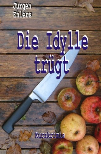 Product Image: Die Idylle trügt