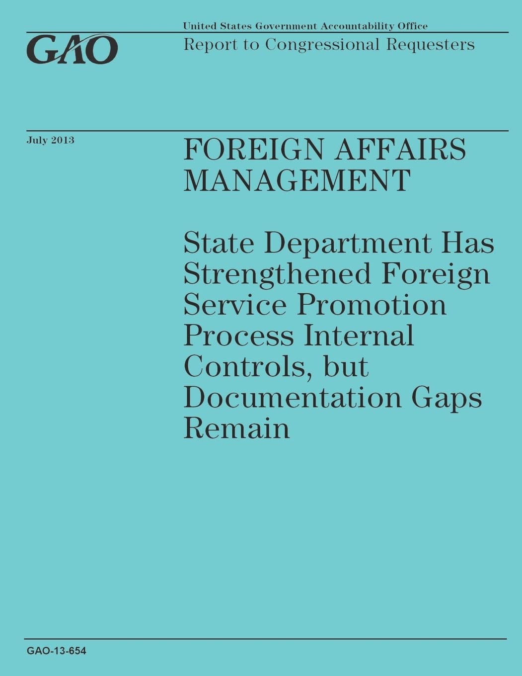 Foreign Affairs Management: State Department Has Strengthened Foreign Service Promotion Process Internal Controls, but Documentation Gaps Remain Reference Books