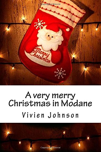 A very merry Christmas in Modane: Modane-Reihe Novelle Partnership & Love