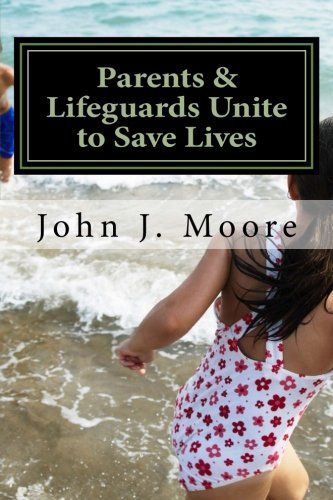 Parents & Lifeguards Unite to Save Lives: Lessons Learned for Safe Swimming Leisure & Fun