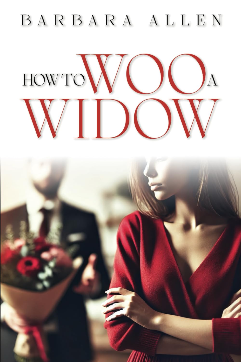 How to Woo a Widow (The Widow Trilogy, Band 1) Contemporary literature