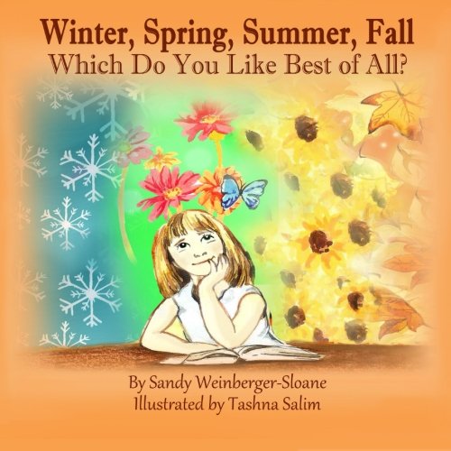 Winter, Spring, Summer, Fall, Which Do You Like Best of All? Non-fiction