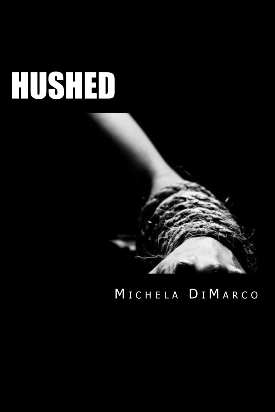 Hushed (Carolina Girls, Band 1) Romantic Thrillers