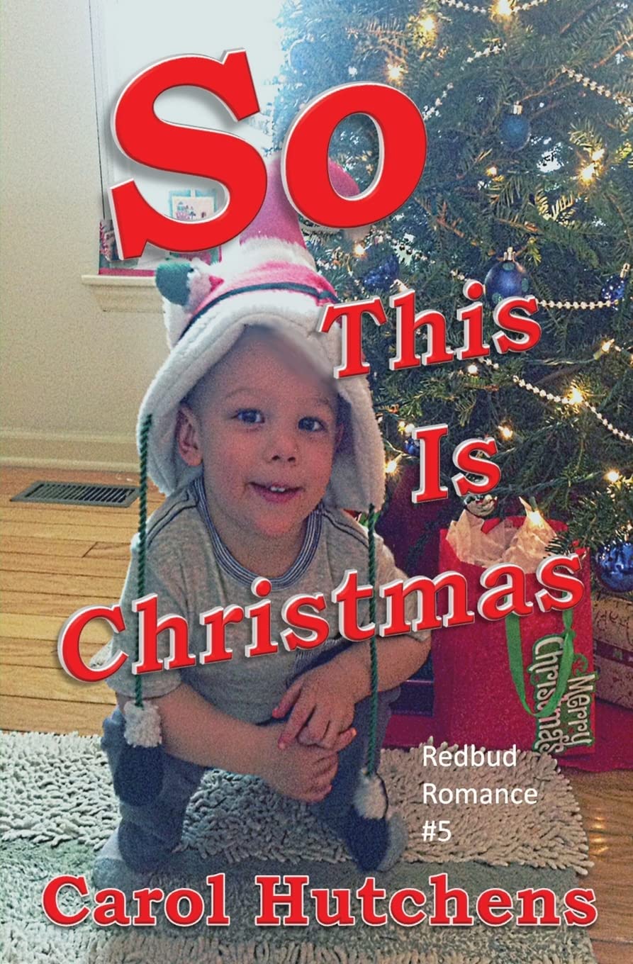 So This Is Christmas (Redbud Romance, Band 5) Contemporary Romance