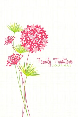 Family Traditions Journal Books