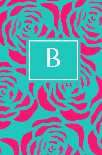 B: Personalized Initial Journal/Notebook/Diary (Pink Floral on Teal Monogram Journals, Band 2) Self-help