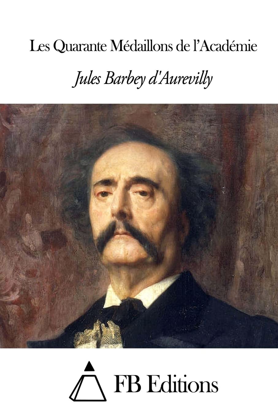 Les Quarante Médaillons de l’Académie Contemporary literature