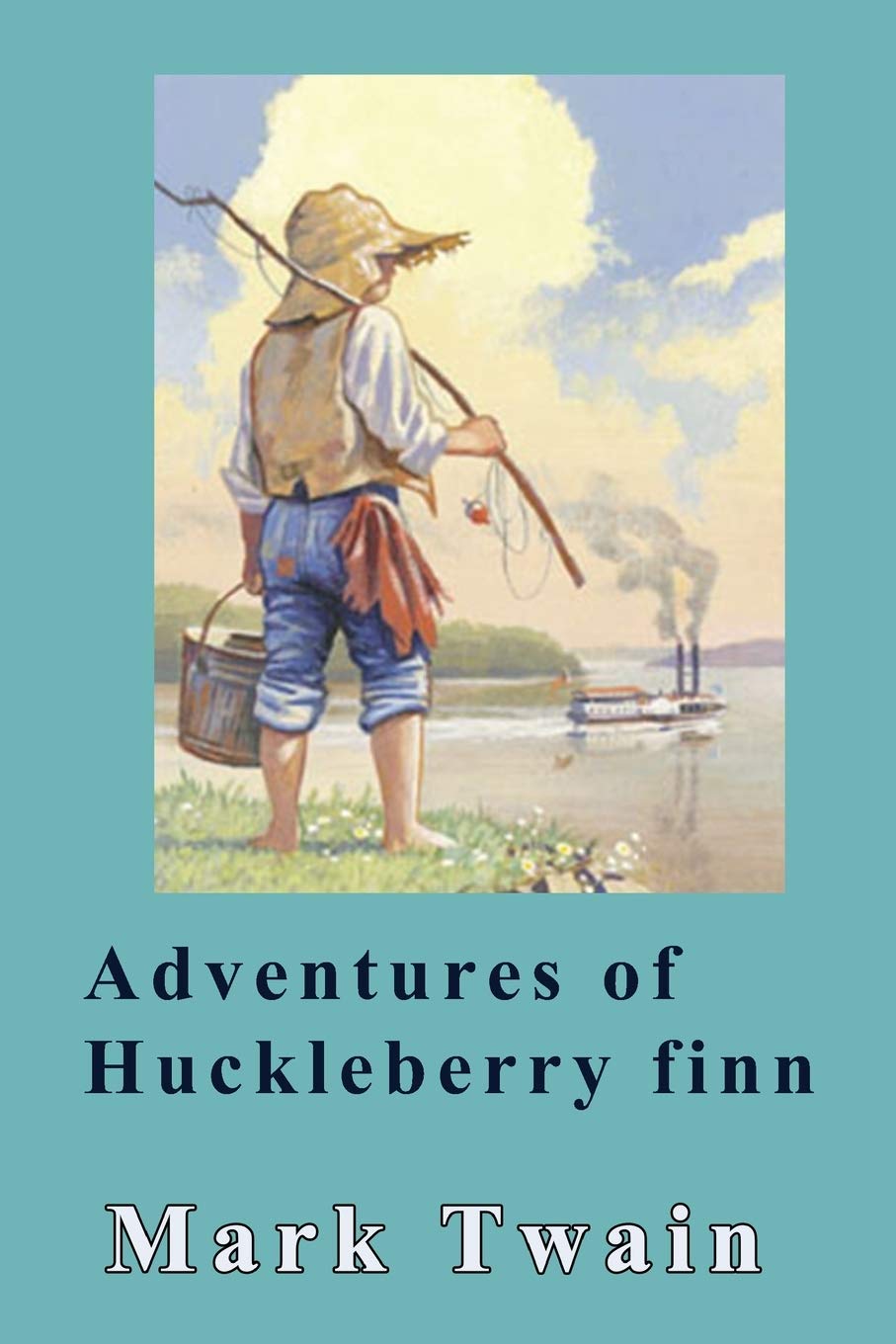 Adventures of Huckleberry Finn Classics