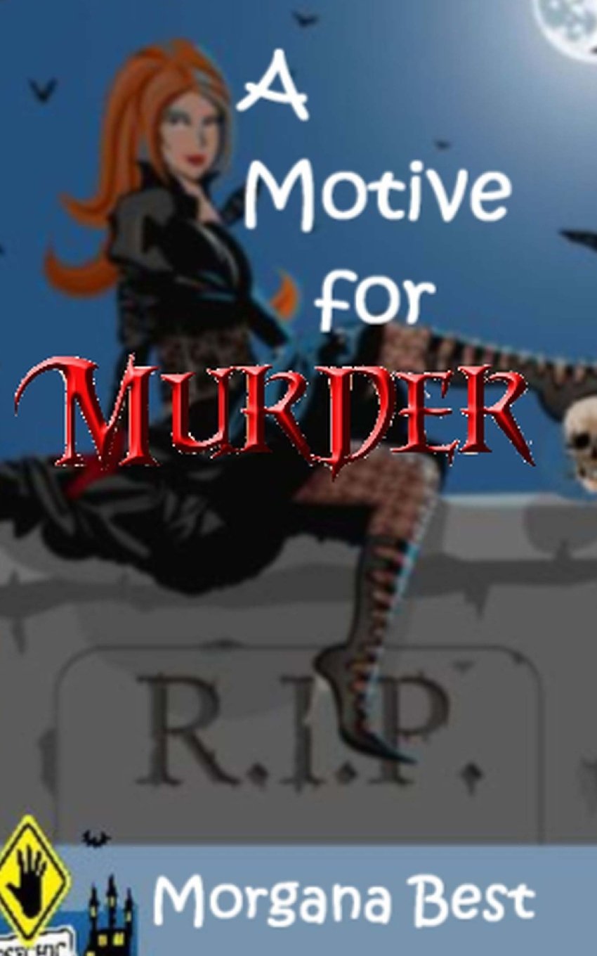 A Motive for Murder (A Misty Sales Cozy Mystery, Band 1) Cosy Mystery & Humour