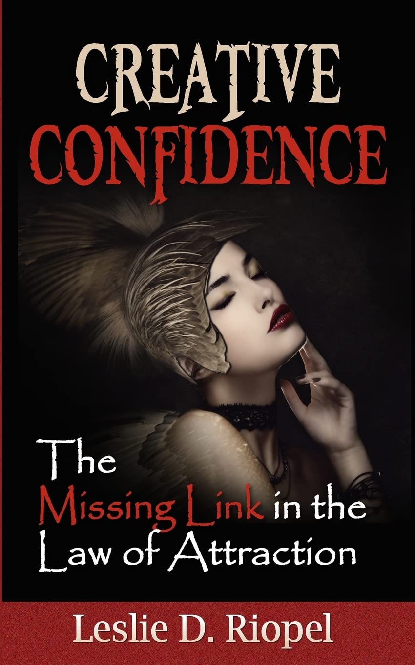Creative Confidence - The Missing Link in the Law of Attraction Lifestyle